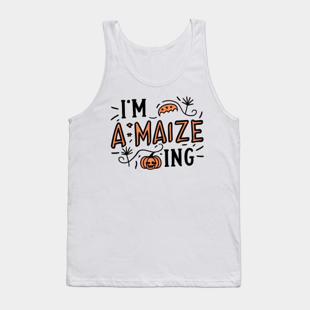 I'm A-Maize-ing Tank Top by Francois Ringuette